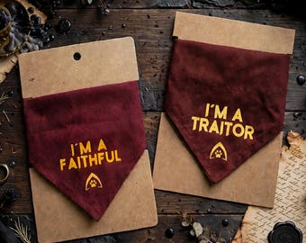 I am a Faithful or  I Am a Traitor Dog Bandana Slip On Collar