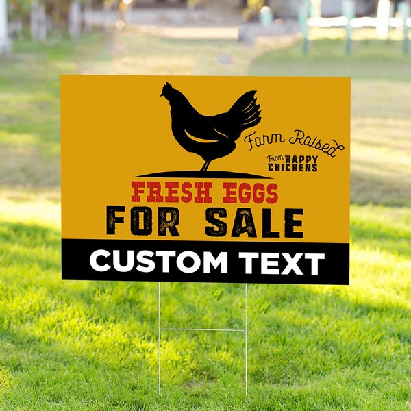 Custom Farm Fresh Chicken Eggs for Sale , 24x18 Yard Sign, Printed 2-Sided, Metal H-Stake Included