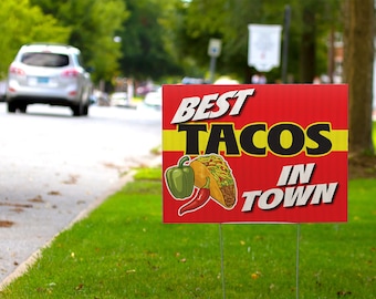 Plaque tacos in Town, coroplaste double face (24 po. x 18 po.)