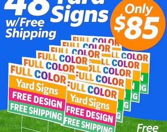 Yard Signs, Printed 2-Sided, Political, Business, Events, Union Bug