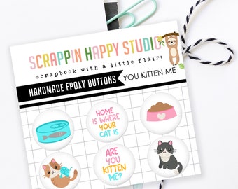 Décorations époxy You Kitten Me, Boutons Flair, Boutons Flair pour scrapbooking, Embellissements de scrapbooking