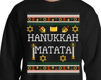 Lustiges Chanukka Matata hässliches Chanukah Sweatshirt