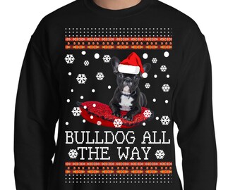 Santa Bulldog Dog Ugly Christmas Sweater Shirt,Sweatshirt,Hoodie For Men Women Kids/Unique Christmas Holiday Gift Ideas Snow Tee TShirt