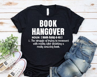 Funny Book Hangover Shirt, Book Lover Gift