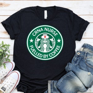 Funny CRNa Nurse Shirt, Nurse Anesthetists Shirt, CRNA Gift, CRNA Nurse Sweatshirt, CRNA Nurse Hoodie, Gifts For Nurse Week, Nurse Coffee