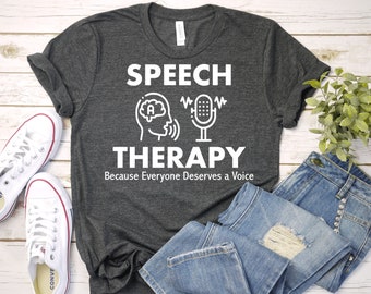 Funny Speech Therapy T-Shirt, Therapist Gift