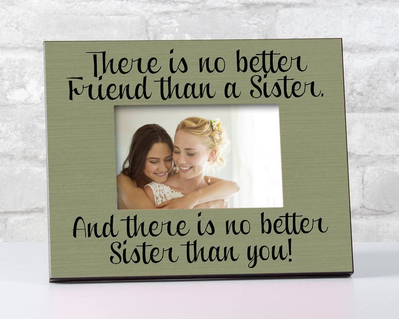Sisters Picture Frame Gift For Sister From Brother Image 0