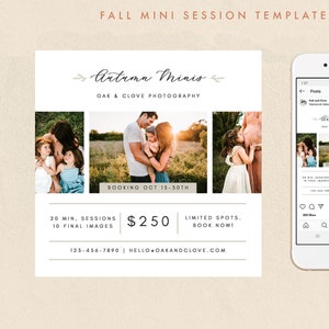 May include: A social media post for a photography business called "Autumn Minis" with the tagline "Oak & Clove Photography". The post features four photos of families in fall settings. The text on the post reads "Booking Oct 15-30th", "20 min. sessions, 10 final images", "$250", "Limited spots. Book now!" and "123-456-7890 | hello@oakandclove.com".