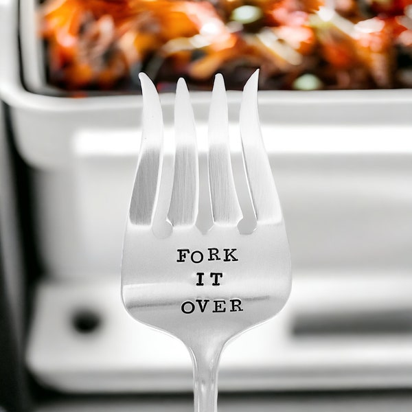 Fork It Over hand stamped vintage serving fork, meat fork, gift for chef, thanksgiving gift