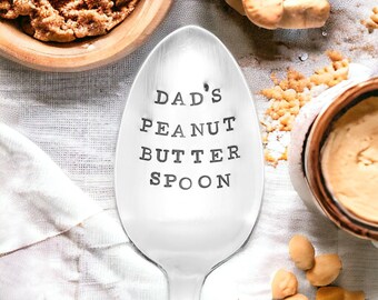 Dad’s Peanut Butter Spoon handmade tablespoon, gift for Dad, gift for peanut butter lover,Father’s Day gift, Christmas gift