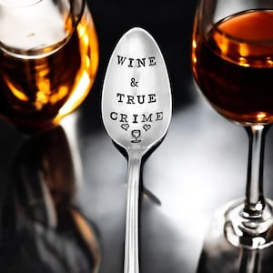 Wine & True Crime handmade personalized customized vintage teaspoon, friend gift, gift for spouse, funny gift, true crime lover