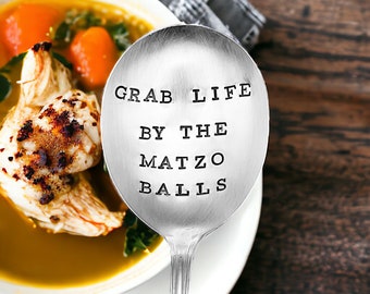 Hand Stamped Vintage Soup Spoon: Grab Life by the Matzo Balls