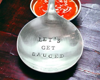 Let’s Get Sauced hand stamped vintage personalized and customized ladle, gift for mom, gift for hostess, thanksgiving or Christmas gift