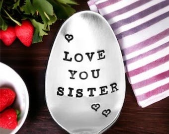 Hand Stamped Vintage Silver Plate Teaspoon, Sister Gift