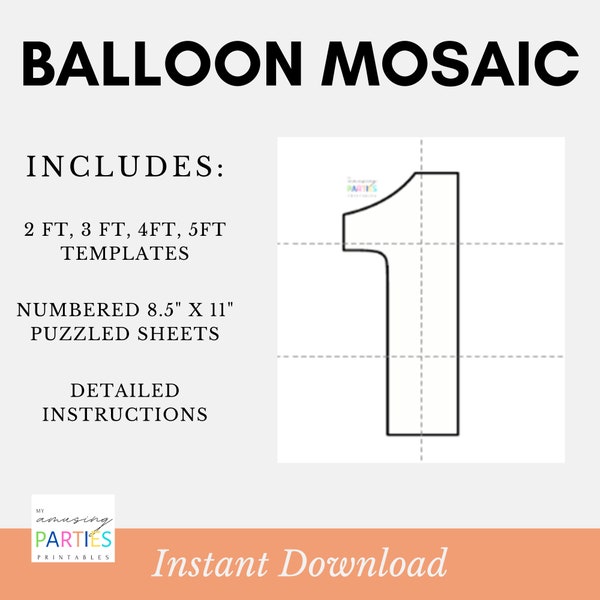 Mosaic Balloon Template, Giant Number 1:  3ft - 5ft PDF Instant Download with FREE Guide!