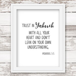 Proverbs 3 5, Printable Trust in the Lord Sign, Trust in the Lord With all Your Heart, Yahweh art, Downloadable Bible Verse
