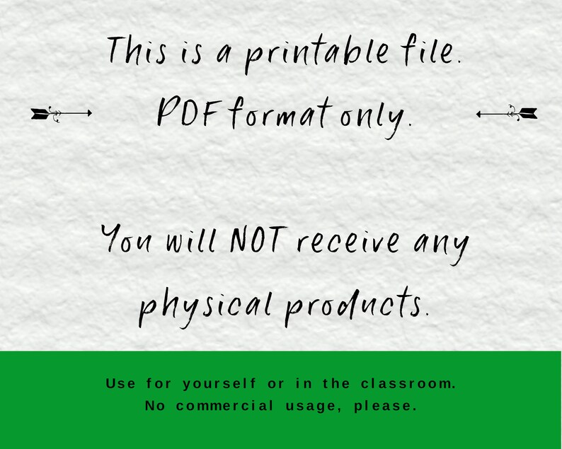 May include: A digital printable file in PDF format. The text states that no physical products will be received. The file is for personal or classroom use only, with no commercial usage permitted. The background is white with a green bar at the bottom.