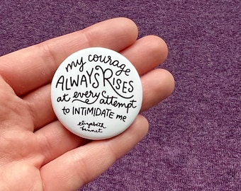 Pride and Prejudice Button: Elizabeth Bennet Quote Pinback - Book Lover Gift