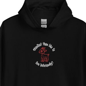 Black Phillip Hoodie - The Witch, Wouldst thou like to live deliciously? Horror, Witchy, Gothic, Halloween