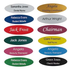 Personalised Name Badge , Oval 75mm x 25mm with Pin or Magnet Fitting