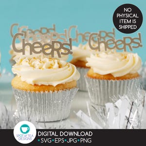 以下が含まれることがあります： 白いフロスティングと金色のスプリンクルが施されたカップケーキがいくつかあります。各カップケーキには、シルバーの「Cheers！」トッパーが付いています。背景は水色です。画像には「デジタルダウンロード」と「物理的なアイテムは発送されません」というテキストが含まれています。