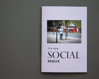 The New Social Redux - Photo Zine