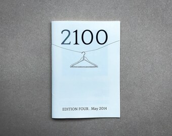 Photo Zine | 2100 Edition 4 | A handmade booklet of photographs, aphorisms and writing