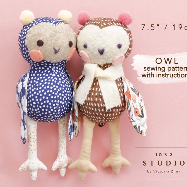 Cute Owl Sewing Pattern and Photo Instructions 7.5" / 19cm tall