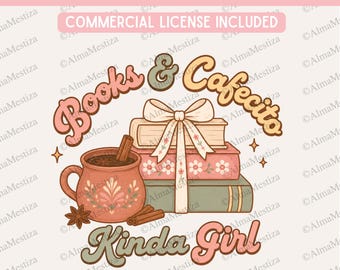 Cute Books and Cafecito Kinda Girl PNG - Digital Download High Resolution - Cozy Girl Vibes