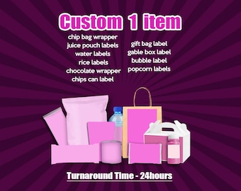 Custom 1 item - Party Favors - Birthday Labels - Digital Files - 24 hours