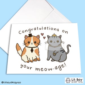 Congrats on your Meow-age! (Marriage) Punny Wedding Card