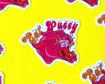 Eat Pussy! Pride Sticker - Gay - Gay Rights - Pride - Lesbian - Trans - Sticker - Vinyl Sticker - Decal - Pride Month - Bisexual - Sapphic