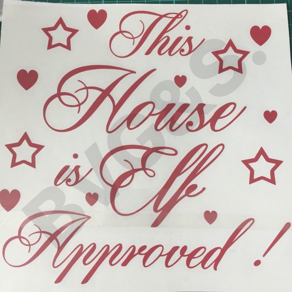 This House is Elf Approved Ribba Frame Vinyl Decal (18.5cm Square)