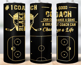 Great Coach Change Life 20oz Skinny Tumbler, Coach Gift, Hockey coach tumbler Sublimation wrap, coach Tumbler gift, Digital file
