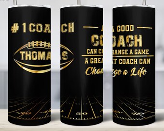 Golden Great Coach Change Life 20oz Skinny Tumbler, Coach Gift, American Football Tumbler Png, Sublimation Design, Tumbler wrap Download