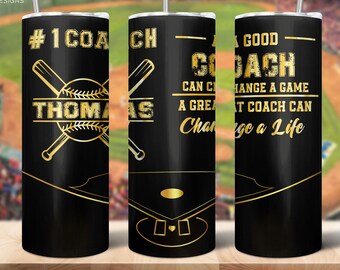 Great Coach Change Life 20oz Skinny Tumbler, Coach Gift, Baseball coach tumbler Sublimation wrap, baseball coach Tumbler Download