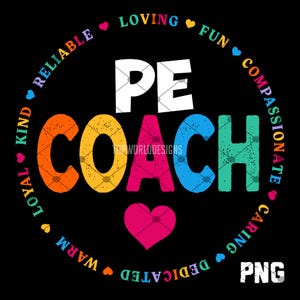 PE Coach PNG | Physical Education Sublimation Design | Digital Download for Shirts, Mugs, Totes | Sports Teacher Gift