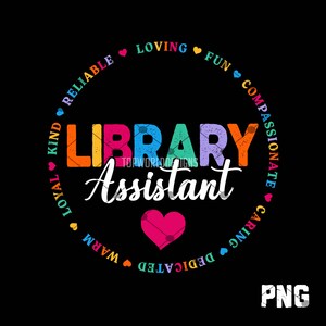 Library Assistant PNG: School Librarian Sublimation Design (Digital Download)