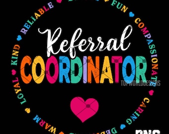 Referral Coordinator PNG | Professional Job Title Clipart | Office Admin Design | Referral Management Graphic | shirt | Instant Download