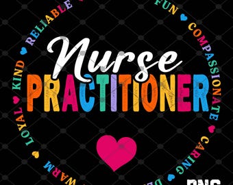Nurse Practitioner PNG | Medical Staff Clipart | Healthcare Sublimation Design | Digital Download for Nurse Gifts