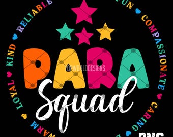 PARA Squad Png, PARA Teacher Png, Special Education Png, PARA Shirt Png, para Squad Png, para Team Shirt Iron On Png, Sublimation Design