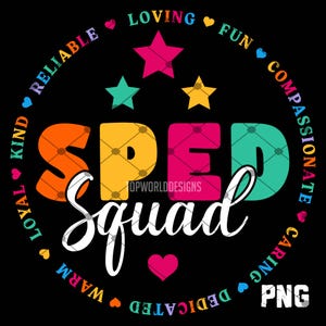 SPED Squad Png, Sped Teacher Png, Special Education Png, Sped Shirt Png, Sped Crew Png, Sped Team Shirt Iron On Png, Sublimation Design