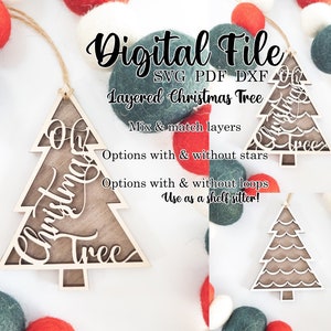 OH CHRISTMAS TREE ornament - layered ornament christmas ornament star tree winter vector christmas carols glowforge laser cut file svg pdf