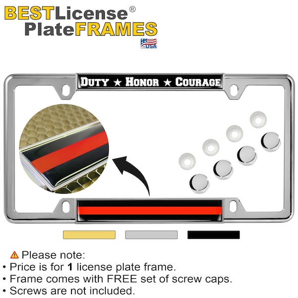 Thin Top 4 Hole Metal Car License Plate Frame with Free caps - Duty | Honor | Courage | Thin Red Line Firefighters Support