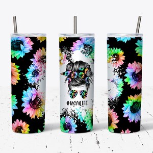 Mom Life Messy Bun Black Colorful Sunflowers 20oz Stainless Steel Tumbler