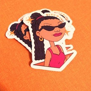 Bitching sticker| as told by ginger|90s stickers|miranda|