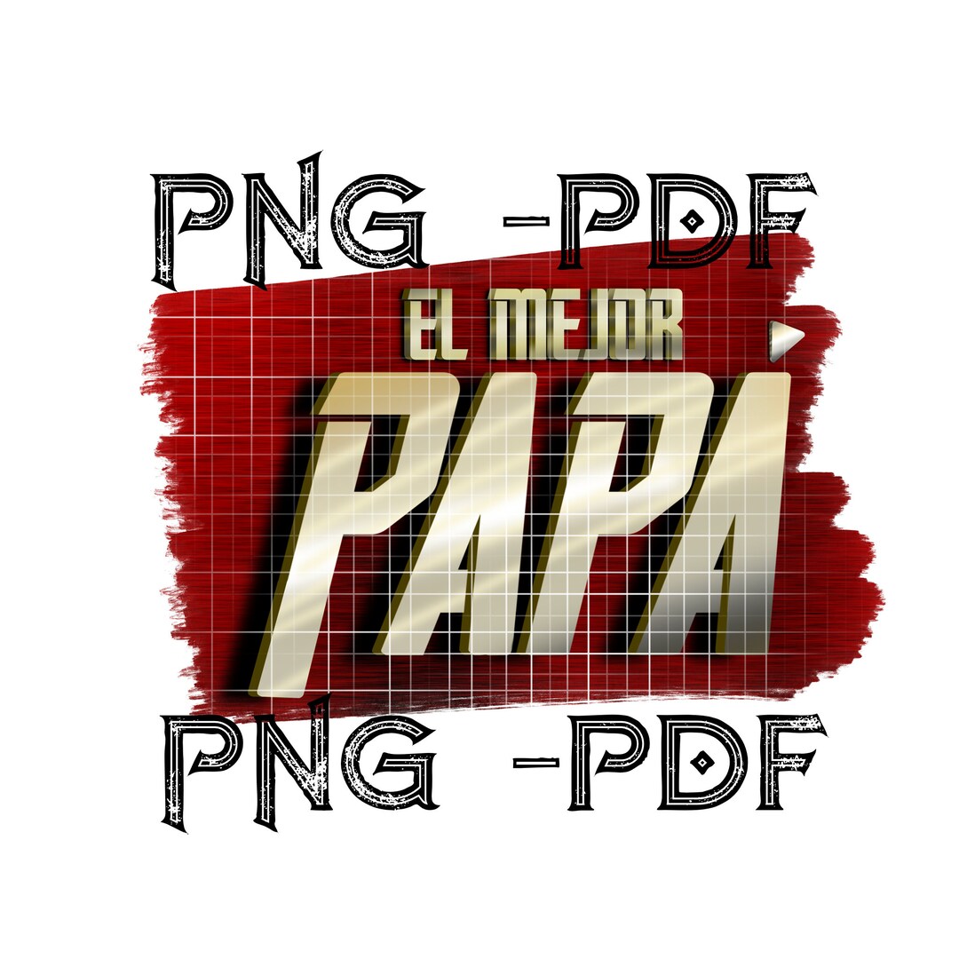 El Mejor Papa Png / Super Papa / El Mejor Papa Sublimation - Etsy
