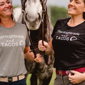 Thoroughbreds and Tacos