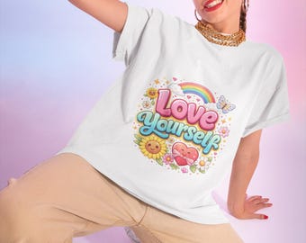 Love Yourself Rainbow Graphic T-Shirt | Positive Message Tee