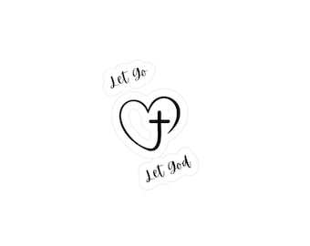 Let Go Let God heart cross Sticker | Kiss-Cut Vinyl Decal